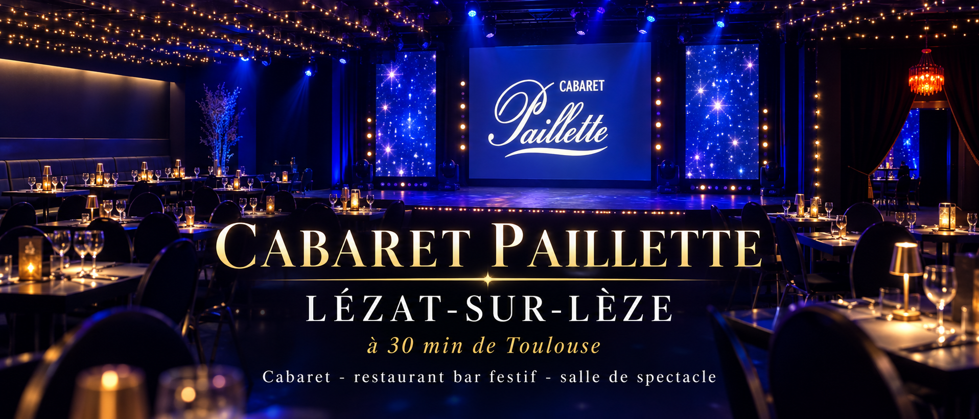 Visuel fourni par le Cabaret Paillette : salle, tables dressées et scène avec texte de présentation.